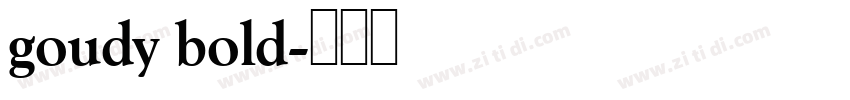 goudy bold字体转换